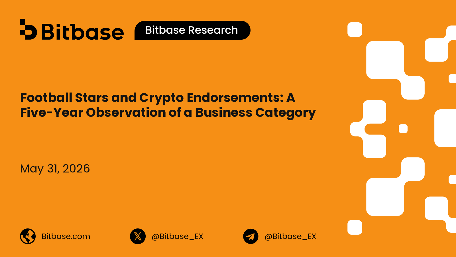 Football Stars and Crypto Endorsements: A Five-Year Observation of a Business Category